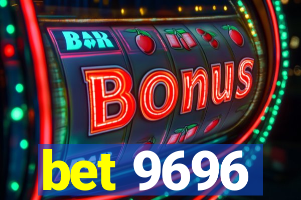 bet 9696